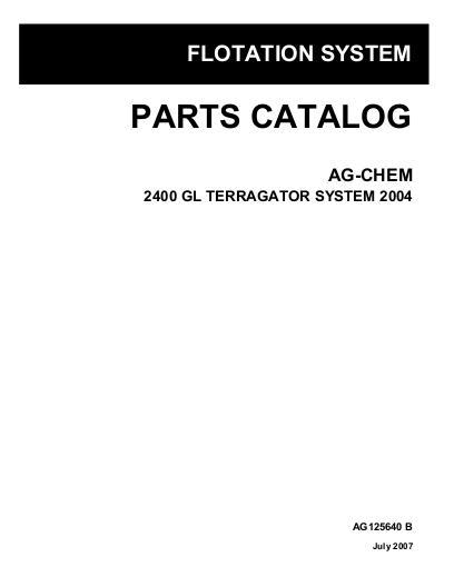 AGCO 2400 Gallon TerraGator (liquid system, 2004) Parts Book AG125640B English