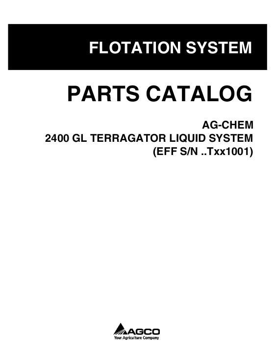 AGCO 2400 Gallon TerraGator (liquid system, eff sn Txxx1001, 2008) Parts Book 515645D1B English