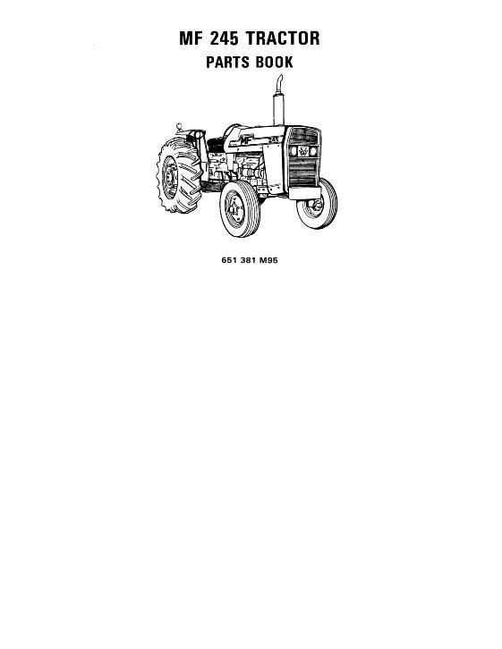 AGCO 245 Tractor (built in USA, prior sn 9A349200) Parts Book 651381M95 English