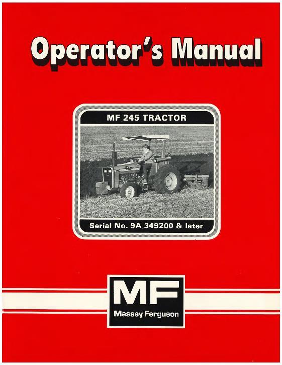 AGCO 245 Tractor (std clearance, eff sn 9A349200) Operator Manual 1449021M1 English