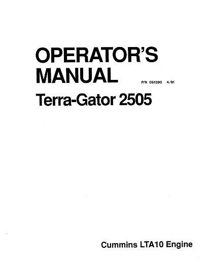 AGCO 2505 TerraGator (chassis, Cummins LTA10, 1999-2000) Operator Manual AG051390 English