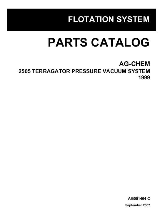 AGCO 2505 TerraGator (pressure vac system, 1999) Parts Book AG051464C English