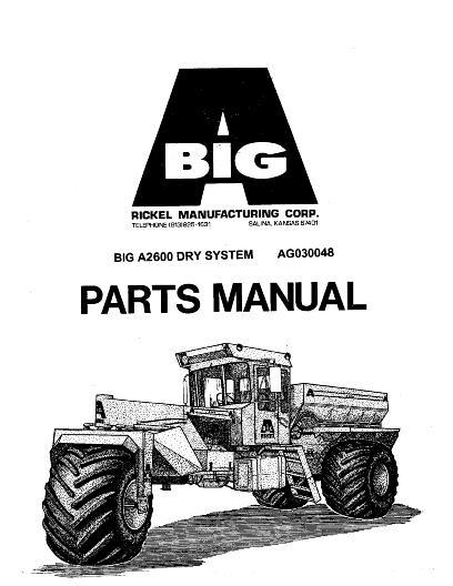 AGCO 2600 - 2600A Big A Applicator (3 wheel, dry system) Parts Book AG030048 English