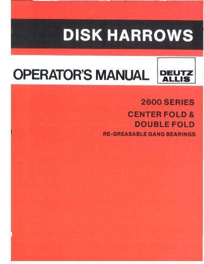 AGCO 2600 Series Disc Harrow (center and double fold, eff sn 4601) Operator Manual 71509489 English