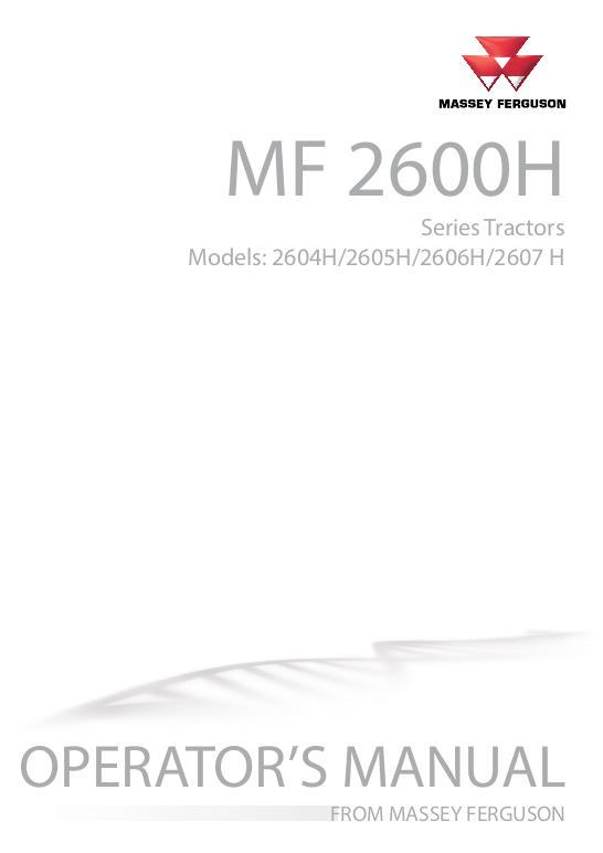 AGCO 2604H 2605H 2606H 2607H Tractor Operator Manual 2899C00601 English