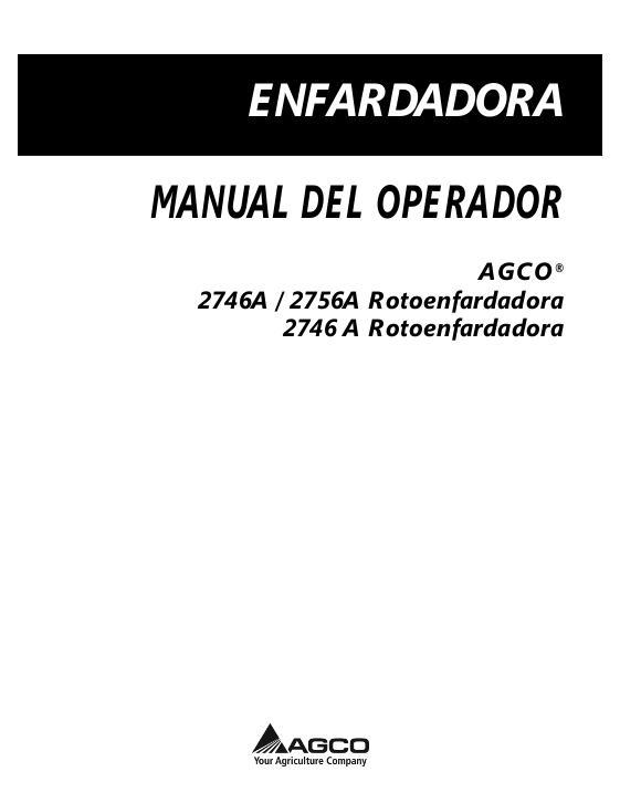 AGCO 2746A 2756A ROUND BALER Operator Manual 700734358D Spanish