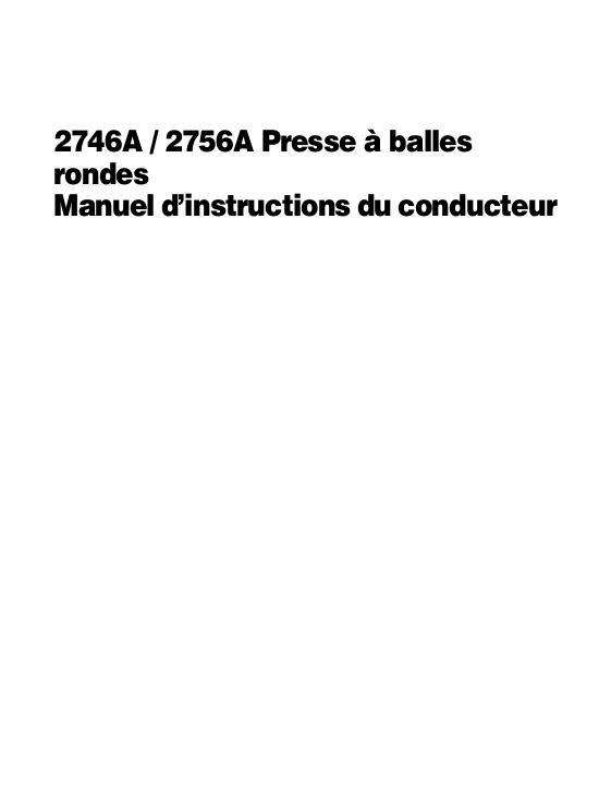 AGCO 2746A 2756A Round Baler Operator Manual 700730540D French