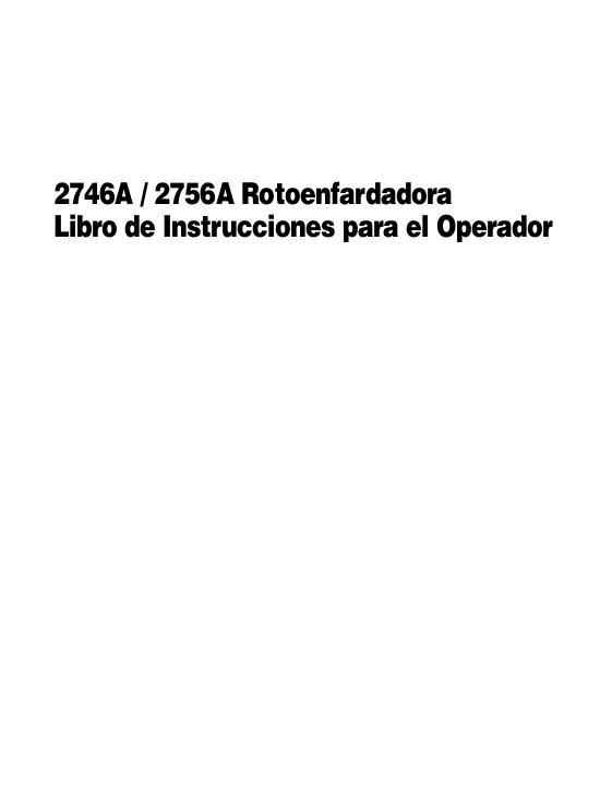 AGCO 2746A 2756A Round Baler Operator Manual 700730541D Spanish