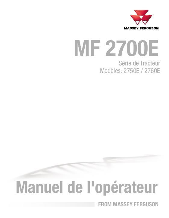 AGCO 2750E 2760E Compact Tractor Operator Manual ACW769339A French