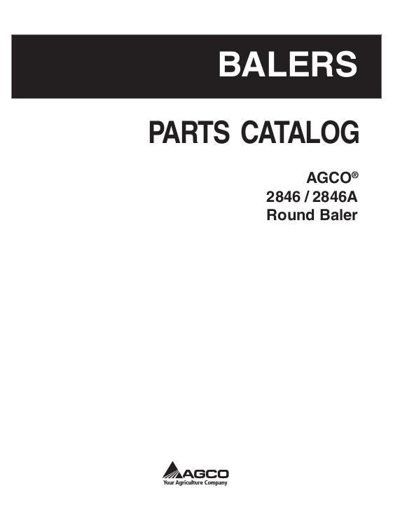 AGCO 2846 2846A Round Baler Parts Book 700734788A English