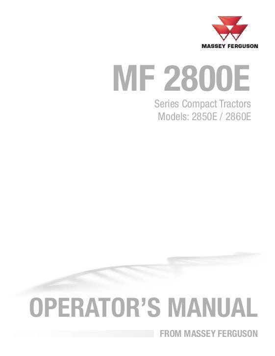 AGCO 2850E 2860E Compact Tractor Operator Manual ACX289197A English