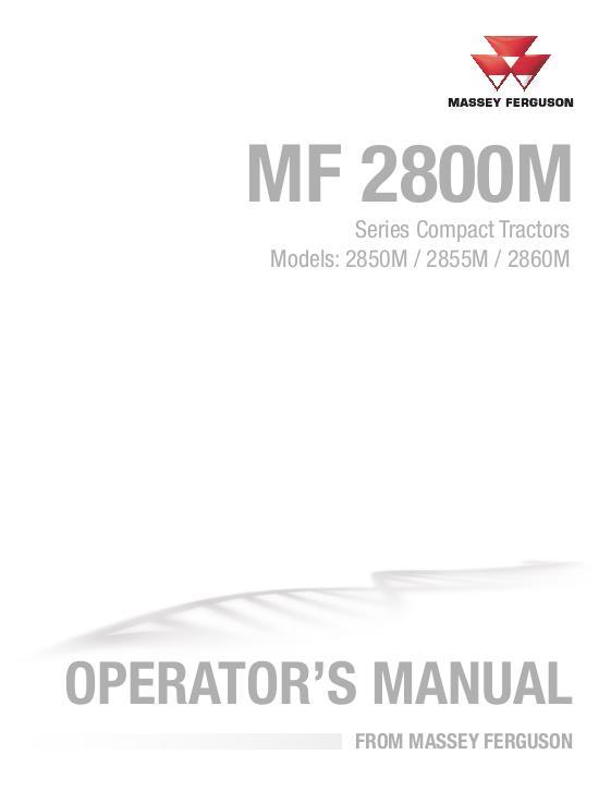 AGCO 2850M 2855M 2860M Compact Tractor Operator Manual ACX287245A English