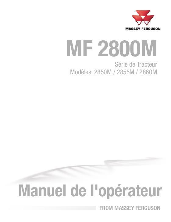 AGCO 2850M 2855M 2860M Compact Tractor Operator Manual ACX287246A French