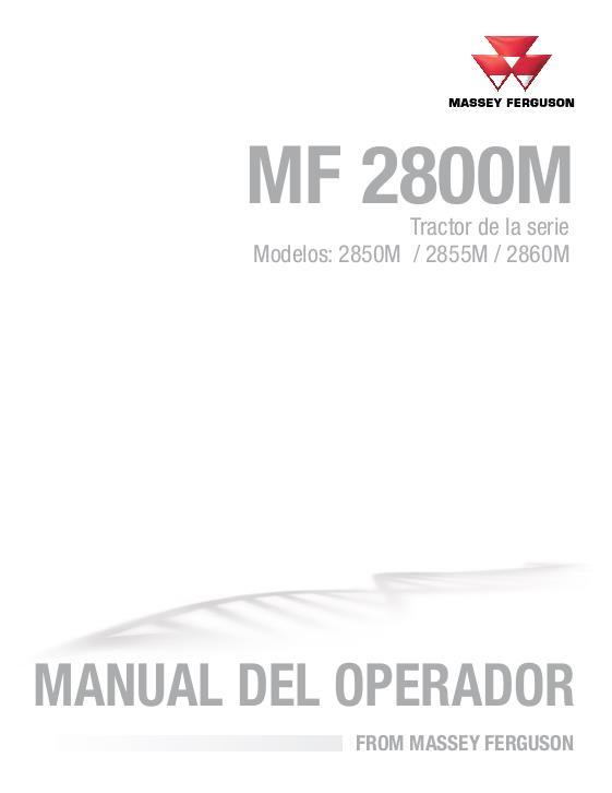 AGCO 2850M 2855M 2860M Compact Tractor Operator Manual ACX287247A Spanish
