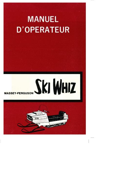 AGCO 297 380 Ski Whiz Snowmobile (1969) Operator Manual 1448069F1 French