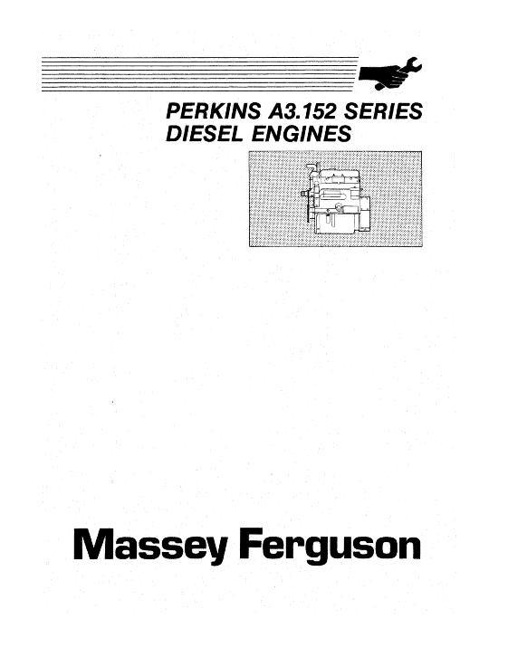 AGCO 3.152 Series Perkins Engine Service Manual 1449222M2 English