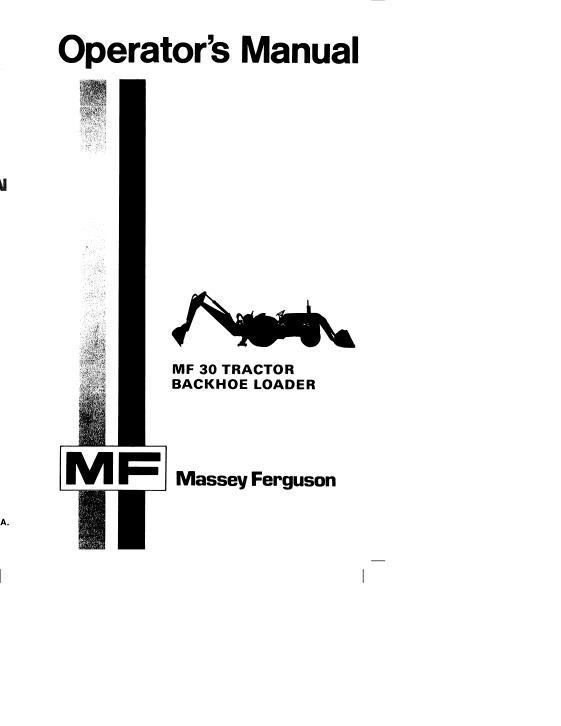 AGCO 30 Tractor Loader Tractor Loader Backhoe Operator Manual 1448084M4 English