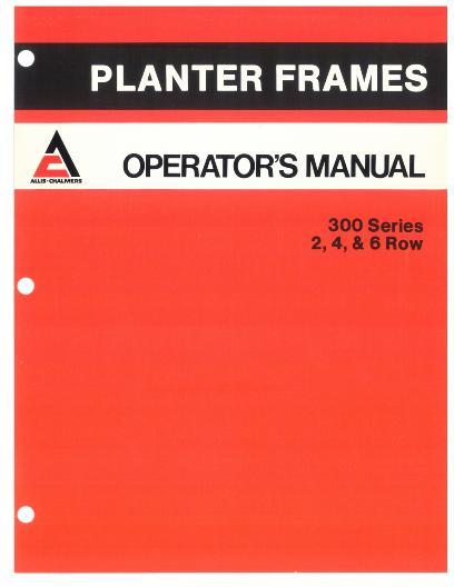 AGCO 300 Series Planter Frame (2 4 6 row) Operator Manual 70597562 English