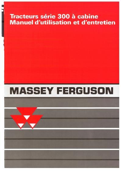 AGCO 300 Series (UK) Cab Tractors (s n B18009 & later) Operator Manual 1856906M1 French