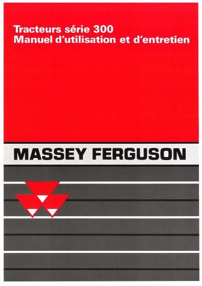 AGCO 300 Series (UK) Tractors (cab s n A29151 to B18008) Operator Manual 1856907M1 French