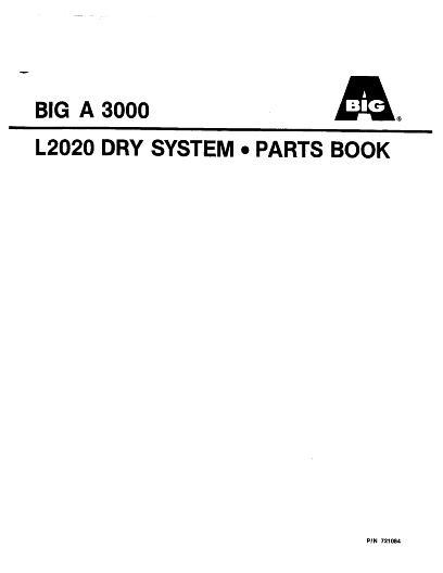 AGCO 3000 Big A Applicator (L2020 dry system) Parts Book AG721084 English