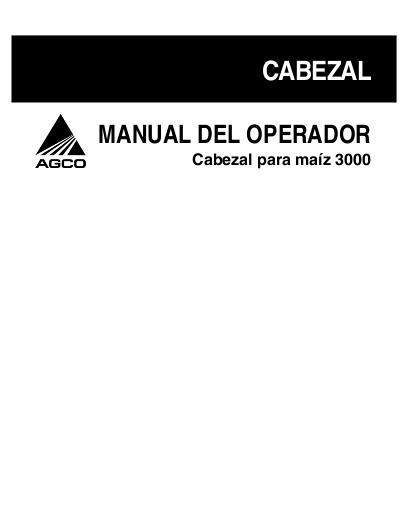 AGCO 3000 Corn Header (eff sn 'HP', 2005) Operator Manual 700728395C Spanish