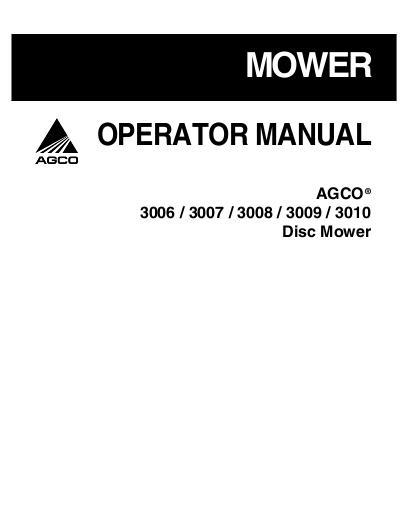 AGCO 3006 3007 3008 3009 3010 Disc Mower Operator Manual 700729366A English