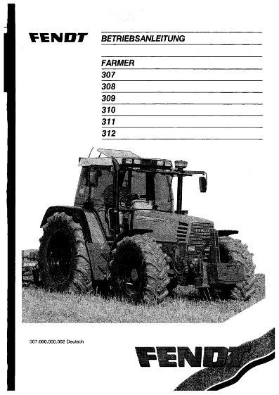 AGCO 307 308 309 310 311 312 Farmer Tractor Operator Manual 72407143 German