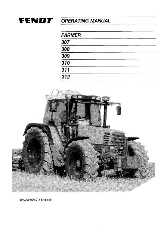 AGCO 307 308 309 310 311 312 Farmer Tractor (later) Operator Manual 72415242 English