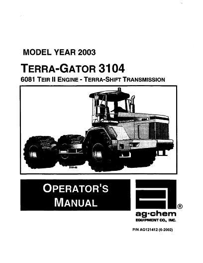 AGCO 3104 TerraGator (chassis, 2003-05) Operator Manual AG121412C English