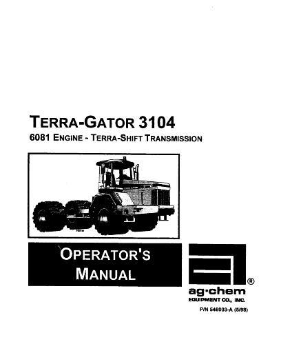 AGCO 3104 TerraGator (chassis, 6081, 1999) Operator Manual AG546003 English