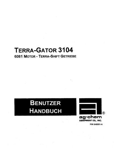 AGCO 3104 TerraGator (chassis) Operator Manual AG546001 German