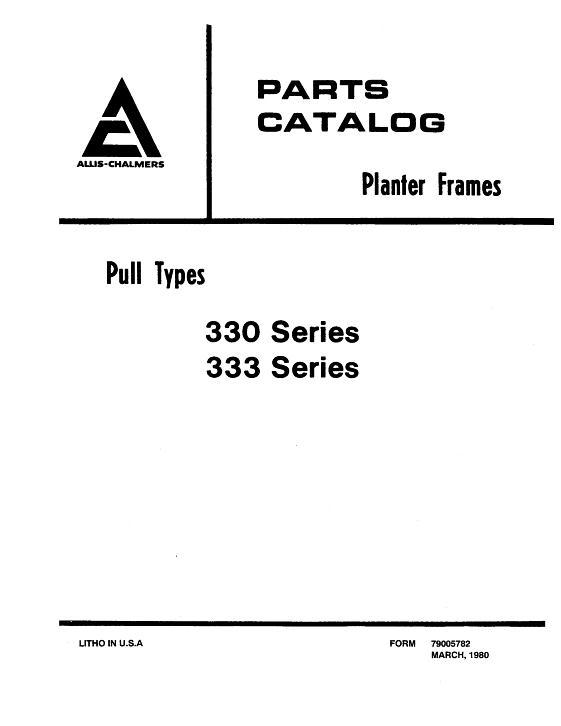 AGCO 330 Series 333 Series Planter Frame (pull type) Parts Book 79005782 English