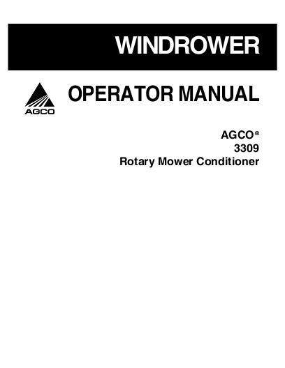 AGCO 3309 Disc Mower Conditioner Operator Manual 700729345B English 1 AGCO 3309 Disc Mower Conditioner Operator Manual 700729345B English