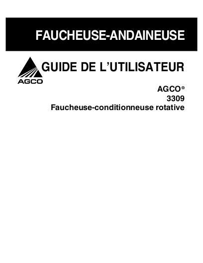 AGCO 3309 Disc Mower Conditioner Operator Manual 700729547B French 1 AGCO 3309 Disc Mower Conditioner Operator Manual 700729547B French