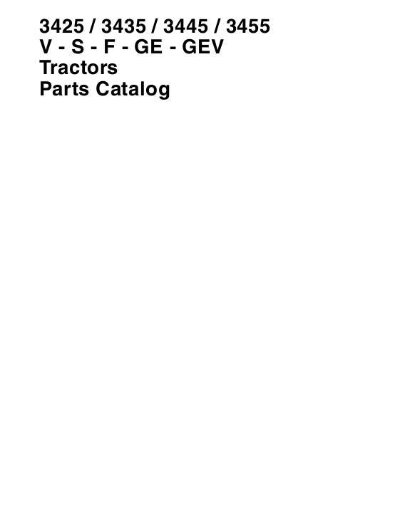 AGCO 3425 3435 3445 3455 Tractor (V-S-F-GE-GEV) Parts Book 1637494M3 English