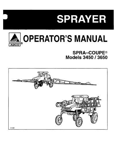 AGCO 3450 3650 Sprayer (manual transmission, 2005) Operator Manual WR129574 English 1 AGCO 3450 3650 Sprayer (manual transmission, 2005) Operator Manual WR129574 English