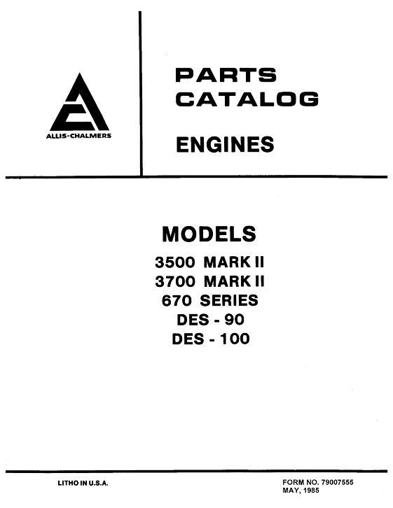 AGCO 3500 Mk 2 3700 Mk 2 670 DES-90 DES-100 Engine Parts Book 79007555 English