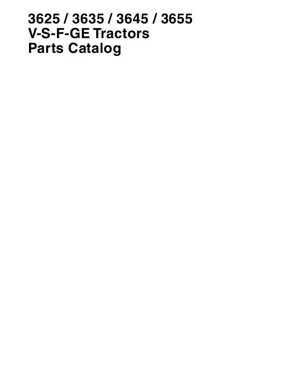 AGCO 3625 3635 3645 Tractor (V-S-F-GE, tier 3) Parts Book 3906205M3 English