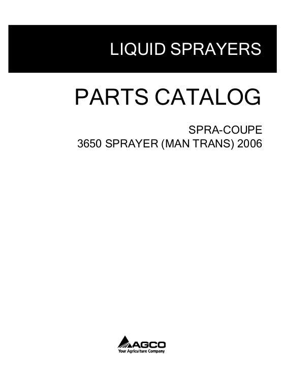 AGCO 3650 Sprayer (manual transmission, 2006) Parts Book WR135261D English