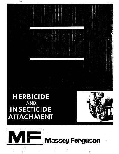 AGCO 37 39 78 Herbicide Insecticide (attachment supplement) Operator Manual 690543M2 English 1 AGCO 37 39 78 Herbicide Insecticide (attachment supplement) Operator Manual 690543M2 English