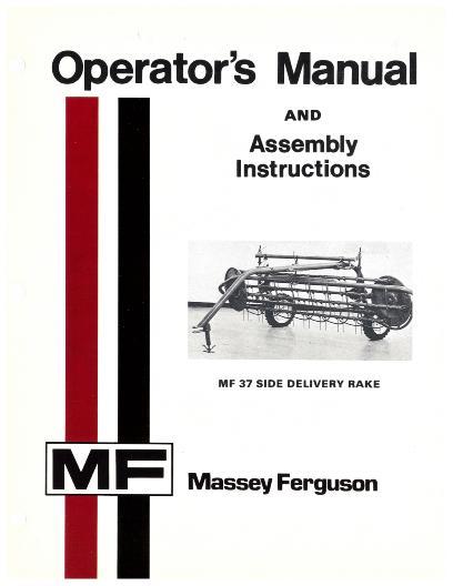 AGCO 37 Side Delivery Rake Operator Manual 1448517M1 English 1 AGCO 37 Side Delivery Rake Operator Manual 1448517M1 English