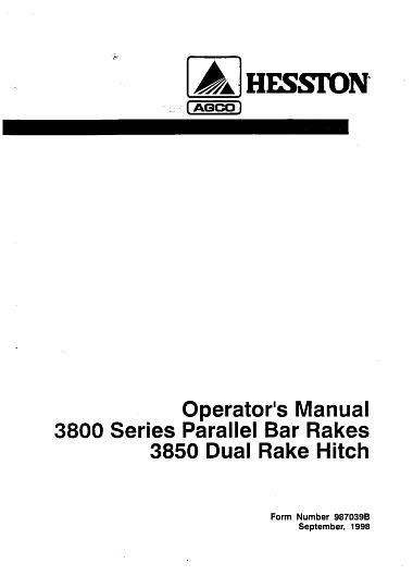 AGCO 3820 3830 3831 Hay Rake 3850 Dual Rake Hitch Operator Manual 987039B English 1 AGCO 3820 3830 3831 Hay Rake 3850 Dual Rake Hitch Operator Manual 987039B English