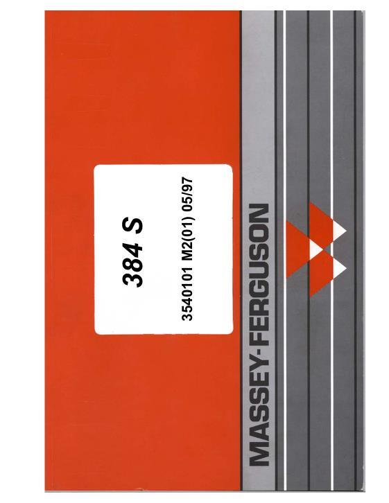 AGCO 384S Tractor (cab, eff sn D03066) Parts Book 3540101M2 English