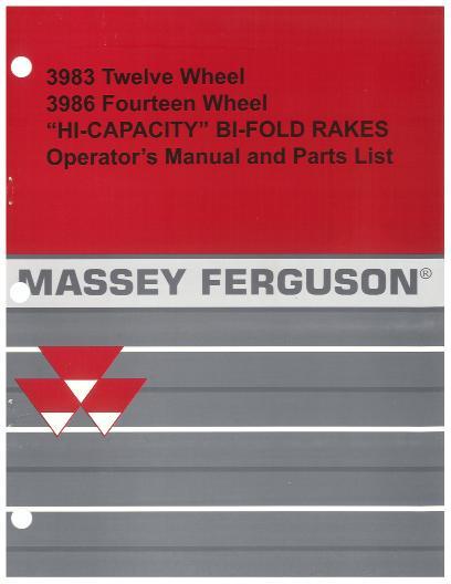 AGCO 3983 3986 Bi-Fold Rake (Hi Capacity) Operator Manual 700004295A English 1 AGCO 3983 3986 Bi-Fold Rake (Hi Capacity) Operator Manual 700004295A English