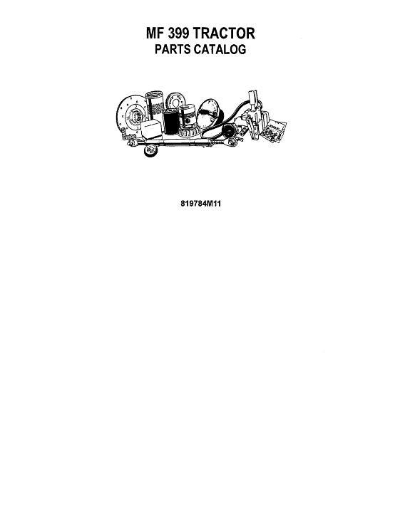 AGCO 399 Tractor (eff sn B18009, 1006 engine, cab and footstep) Parts Book 819784M11 Multiple