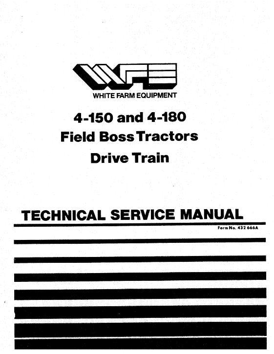 AGCO 4-150 4-180 Field Boss Tractor Service Manual 432666A English