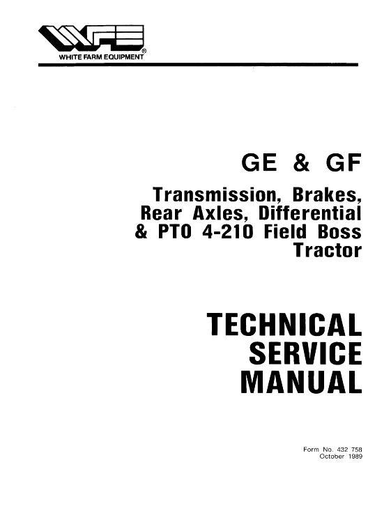AGCO 4-210 Tractor (Field Boss GE-GF trans brakes rear axles diff pto) Service Manual 432758 English