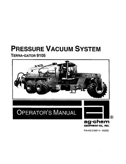 AGCO 4000 Gallon 9105 TerraGator (pressure vac system, 2002) Operator Manual AG121697 English