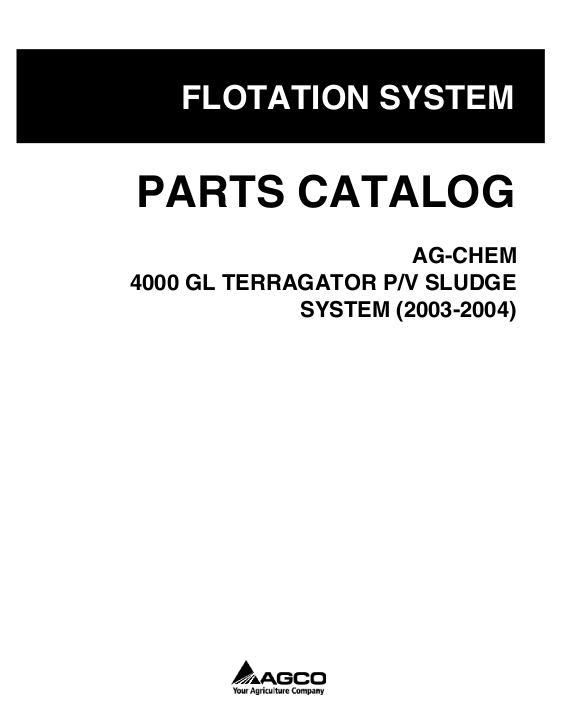 AGCO 4000 Gallon TerraGator (pressure vac sludge sys, 2003-04) Parts Book AG138096D English